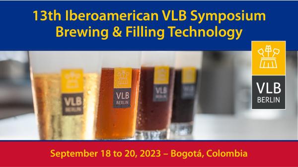 13th Iberoamerican VLB Symposium Brewing & Filling Technology