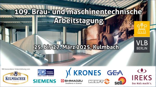 109. Brau- und maschinentechnische Arbeitstagung 2025 in Kulmbach