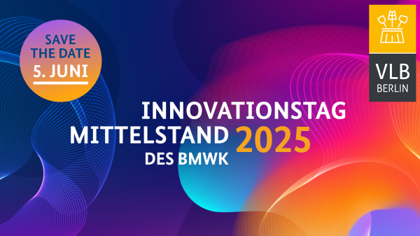 Die VLB auf dem Innovationstag Mittelstand des BMWK 2025 in Berlin